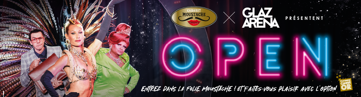 Affiche du spectacle Open du Cabaret Moustache Rennes